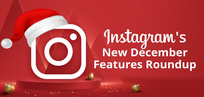 Instagram Logo With Santa Hat Sitting on Christmas Themed Platform Highlighting New Features for December