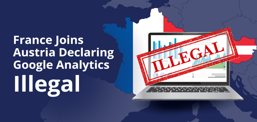 Laptop Displaying Google Analytics Over European Continents With Austria and France Highlighted As They Declare Their Services Illegal