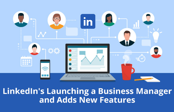 Laptop Displaying Business Manager Dashboard That LinkedIn's Launching Soon and Will Add Features for Teams