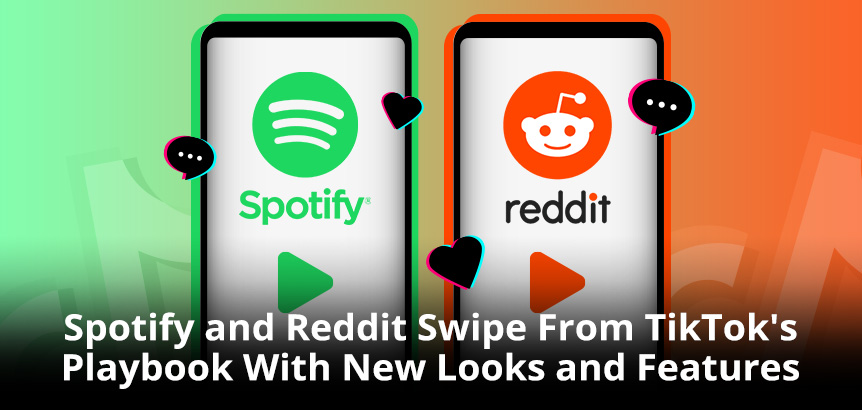 Phones Showing Reddit and Spotify Logo as Both Redesign Apps To Look Like TikTok's Video Feed