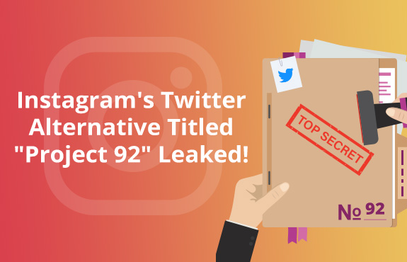Instagram-Themed Folder Stamped Top Secret As the Company Launches Project 92 Which Is a Twitter Alternative App
