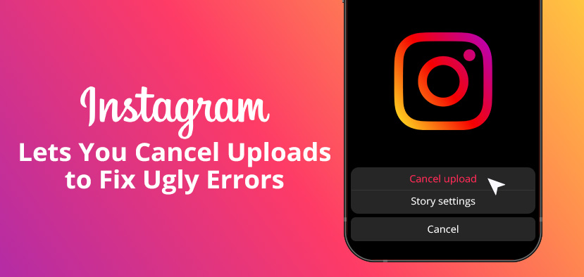 Instagram Logo on Cell Phone with Arrow Pointing to Cancel Upload