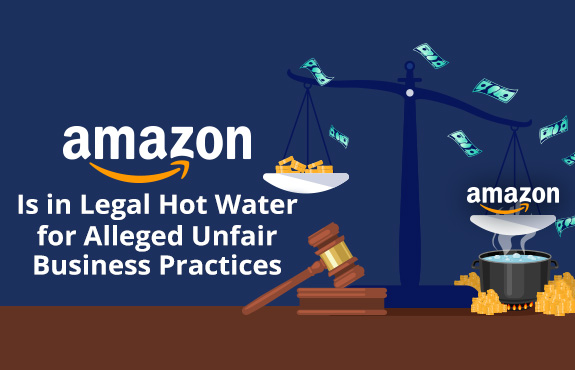 Scale of Justice Lowering Amazon Into Hot Water As Company Faces Allegations of Unfair Business Practices