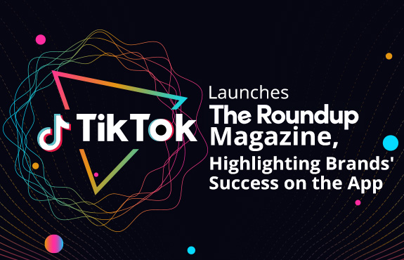 Squiggly Circle Encapsulating Triangle With TikTok Logo Centered As They Launch Magazine Highlighting Brands Success
